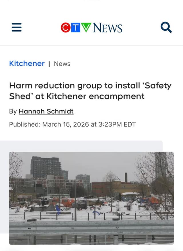 Screenshot of a CTV News Kitchener article headlined "Harm reduction group to install 'Safety Shed' at Kitchener encampment," showing snowy tents and city buildings.