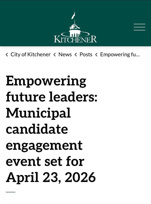 Screenshot of a City of Kitchener news page with a green header and logo, headline: Empowering future leaders: Municipal candidate engagement event set for April 23, 2026.