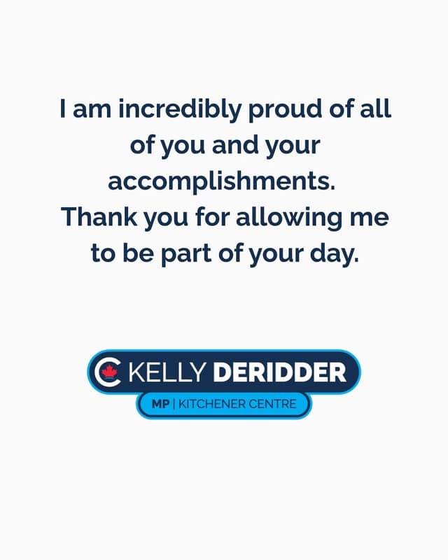 Graphic thanking award winners and saying the MP is proud of them, with a Kelly DeRidder MP Kitchener Centre logo below.